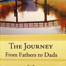 The-Journey-From-Fathers-to-Dads